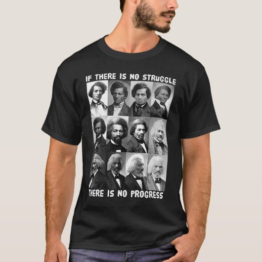 Kampf & Fortschritt Leben Frederick Douglass Bla T-Shirt (Vorderseite)