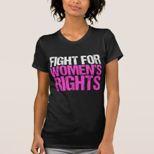 Kampf für die Rechte der Frau T-Shirt