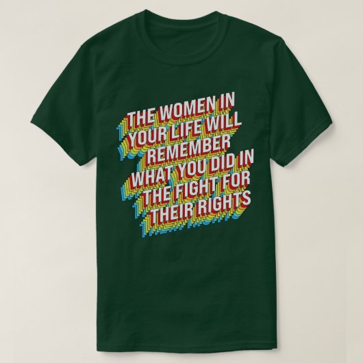 Kampf für Frauenrechte T-Shirt (Design vorne)