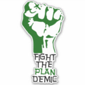 Kampf gegen den Plan Demic Custom Cut Sticker (Vorderseite)