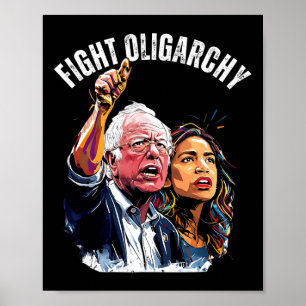Kampf gegen die Oligarchie Bernie Sanders und die  Poster