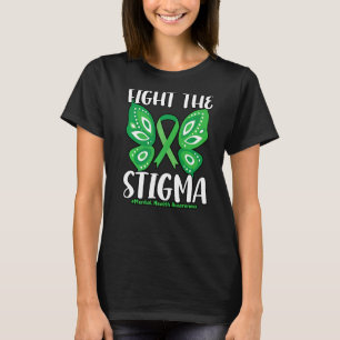 Kampf gegen die Schmetterlingsmüdigkeit der psychi T-Shirt