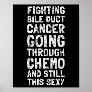 Kampf gegen Gallenkrebs Zitat Chemo Y Inspiration Poster