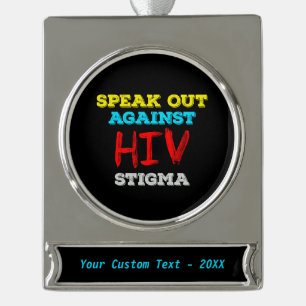 Kampf gegen HIV-Stigma - Aids-Bewusstsein Banner-Ornament Silber