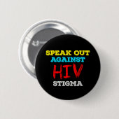 Kampf gegen HIV-Stigma - Aids-Bewusstsein Button (Vorne & Hinten)