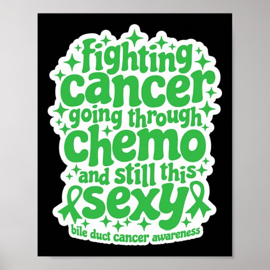 Kampf gegen Krebs Chemo immer noch Y Bile Duct Can Poster (Vorne)