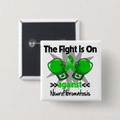 Kampf gegen Neurofibromatose Button (Vorne & Hinten)