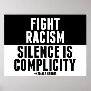 Kampf gegen Rassismus Schweigen ist Komplizenschaf Poster
