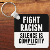 Kampf gegen Rassismus Schweigen ist Komplizenschaf Schlüsselanhänger (Vorderseite)