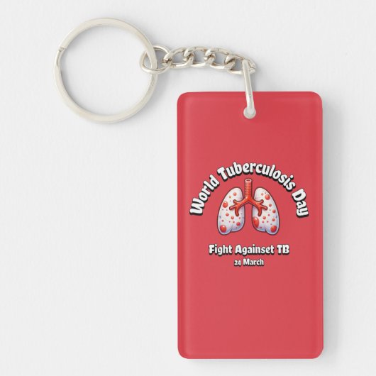 Kampf gegen TB Welttuberkulosetag. Schlüsselanhänger (Vorderseite)