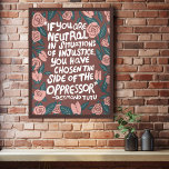 Kampf gegen Ungerechtigkeit Desmond Tutu Zitat Poster<br><div class="desc">Vielen Dank,  dass Sie meine Entwürfe einkaufen und unabhängige Künstler unterstützen! Bitte Karo in meinem Shop für passende Artikel wie Postkarten,  Tasche,  Tasse,  Hemden,  Grußkarten und Aufkleber. Auch als digitaler Download,  als Bildschirmschoner oder per E-Mail an Ihre Kontakte.</div>