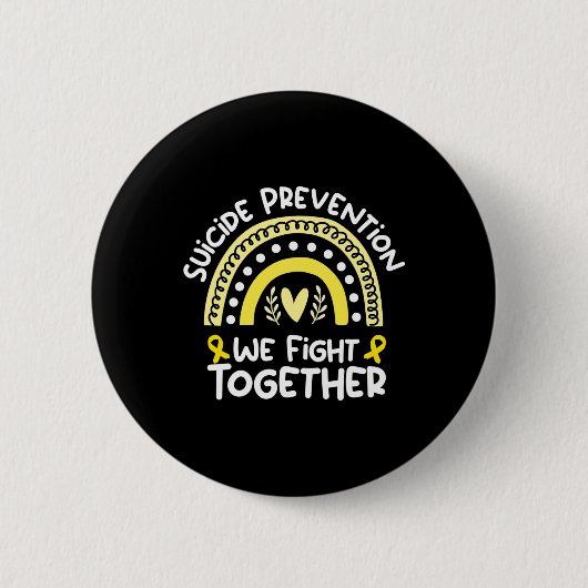 Kampf gemeinsam Bewusstsein für Suizidprävention Button (Vorderseite)