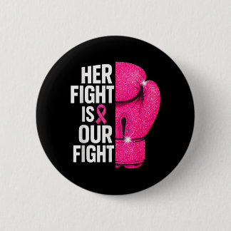 Kampf ist Kampf Boxhandschuh Brustkrebsüberlebende Button