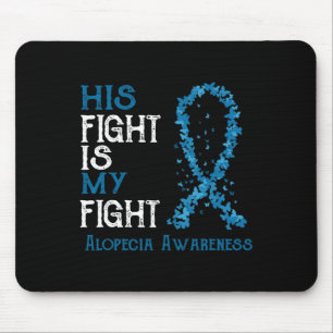 Kampf ist mein Kampf Alopezie Bewusstsein Mousepad