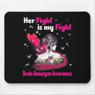 Kampf ist mein Kampf gegen Aneurysma im Gehirn Bew Mousepad
