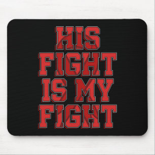 Kampf ist mein Kampf gegen das Aneurysma-Bewusstse Mousepad