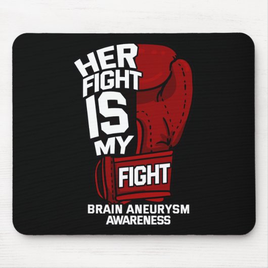 Kampf ist mein Kampf gegen das Aneurysma-Bewusstse Mousepad (Vorne)