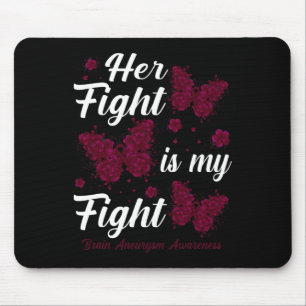 Kampf ist mein Kampf gegen das Gehirnaneurysma Bew Mousepad