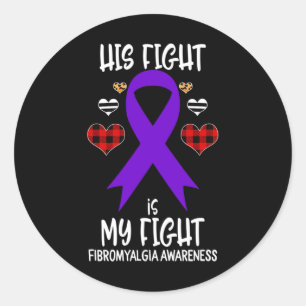 Kampf ist mein Kampf gegen Fibromyalgie Bewusstsei Runder Aufkleber