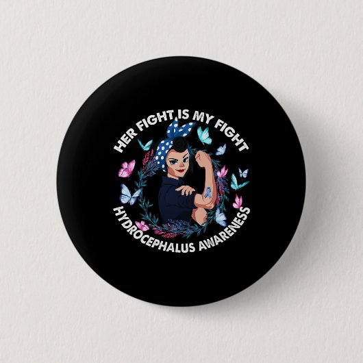 Kampf ist mein Kampf gegen Hydrocephalus Bewusstse Button (Vorderseite)