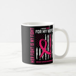 Kampf ist mein Kampf Ich trage rosa Ehefrau Brustk Kaffeetasse