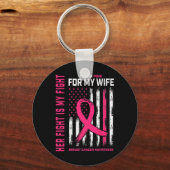 Kampf ist mein Kampf Ich trage rosa Ehefrau Brustk Schlüsselanhänger (Vorderseite)