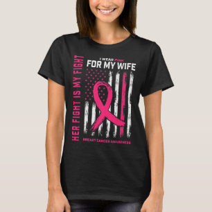 Kampf ist mein Kampf Ich trage rosa Ehefrau Brustk T-Shirt