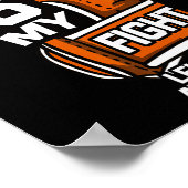 Kampf ist mein Kampf Leukämie Bewusstsein Blutkreb Poster (Ecke)