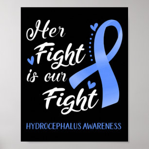 Kampf ist unser Kampf gegen den Hydrocephalus Poster