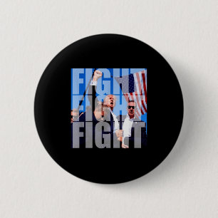 Kampf Kampf Kampf Für Donald Trump 2024 Usa Wahl Button