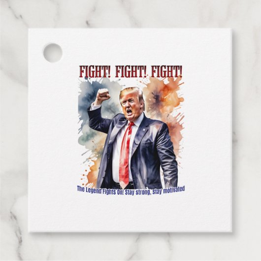 Kampf! Kampf! Kampf! Trump-Legende Geschenkanhänger (Vorderseite)