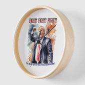 Kampf! Kampf! Kampf! Trump-Legende Uhr (Winkel)
