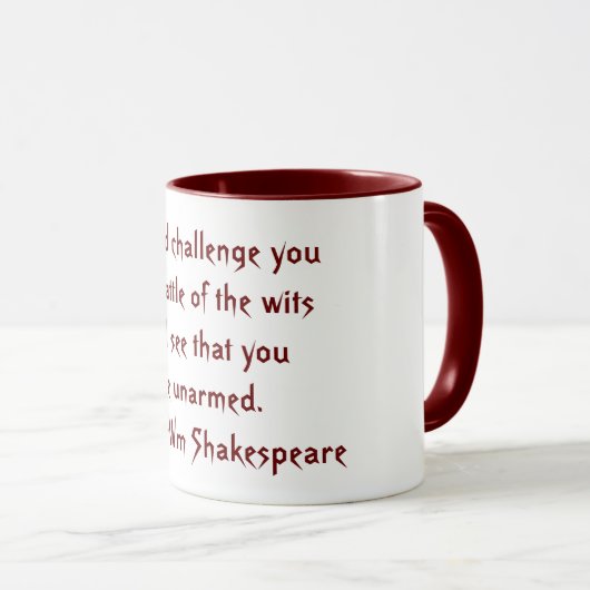 Kampf um das Zitat von Shakespeare Rot und Weiß Tasse (VorderseiteRechts)