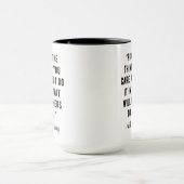 Kampf um die Dinge, die dir wichtig sind Tasse (Zentrum)