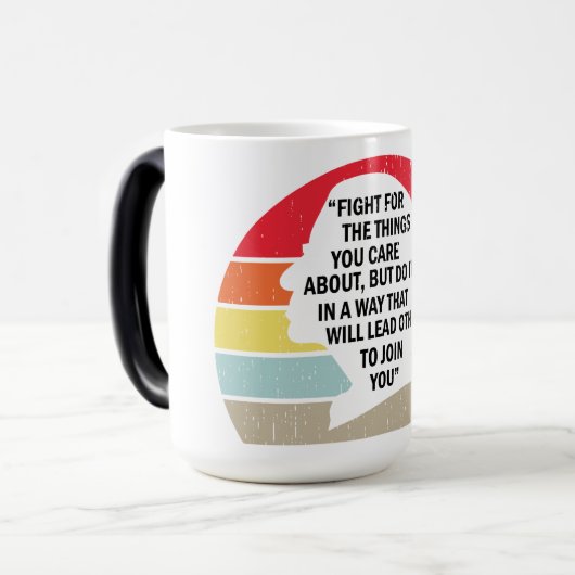 Kampf um die Dinge, die dir wichtig sind Verwandlungstasse (Vorderseite Links)