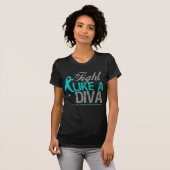 Kampf wie ein Diva-Eierstockkrebs T-Shirt (Vorne ganz)