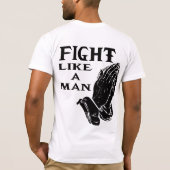 KAMPF WIE EIN MANN-T - SHIRT (Rückseite)