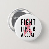 Kampf wie ein Wildkatzen Brustkrebs Bewusstsein ro Button (Vorne & Hinten)