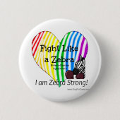 Kampf wie ein Zebra Ehlers-Danlos Button (Vorderseite)