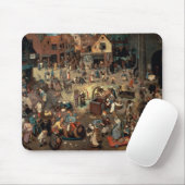 Kampf zwischen Karneval und geliehen, 1559 Mousepad (Mit Mouse)