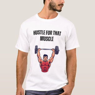 Kämpfe für diesen Muskel T-Shirt