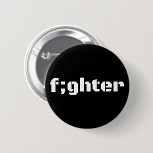 Kämpfe gegen das Semikolon-Bewusstsein - individue Button