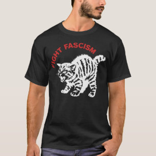 Kämpfe gegen den Faschismus lustige wütende Katze T-Shirt