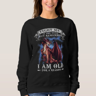 Kämpfe mich, wenn du willst, aber denkt daran, das sweatshirt