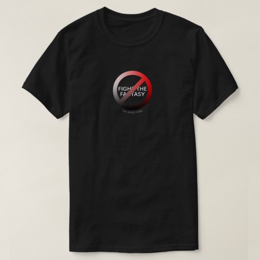 KÄMPFE NICHT GEGEN DAS FANTASY Album cvcer tee (Design vorne)