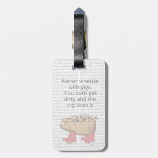 Kämpfe nie mit Schweinen Gepäckanhänger (Rückseite vertikal)