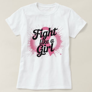 Kämpfe wie ein Mädchen   Brustkrebs-Bewusstseins-D T-Shirt