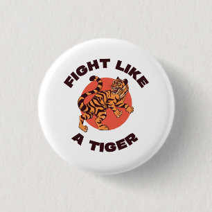 Kämpfe wie ein Tiger Motivationsdesign Button