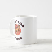 Kämpfe wie ein Tiger Motivationsdesign Kaffeetasse (Vorderseite Links)