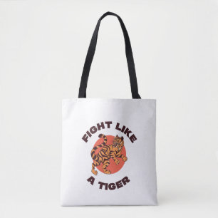 Kämpfe wie ein Tiger Motivationsdesign Tasche